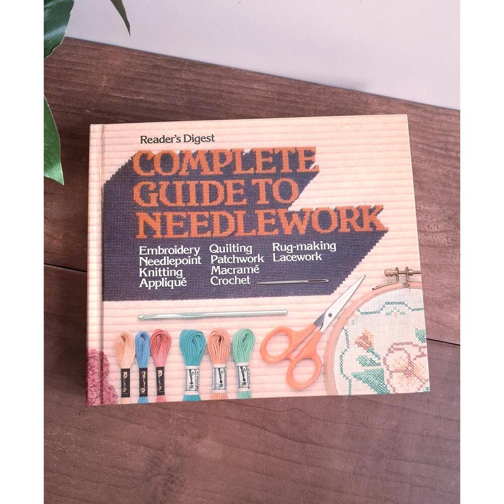 Reader's Digest Complete Guide to Needlework